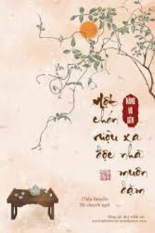 Một Chén Rượu Độc Xa Nhà Muôn Dặm