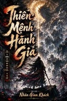 Thiên Mệnh Hành Giả