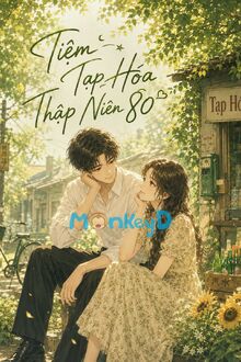 Tiệm Tạp Hóa Thập Niên 80