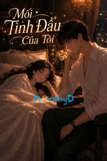 Mối Tình Đầu Của Tôi