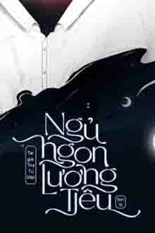 Ngủ ngon, Lương Tiêu