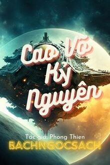 Cao Võ Kỷ Nguyên [C]